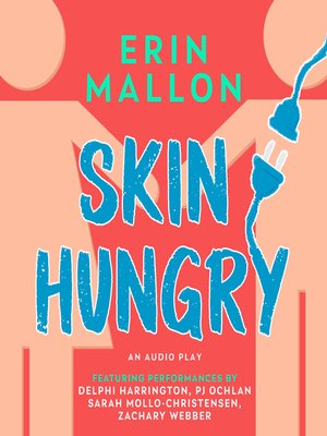 cover image of Skin Hungry